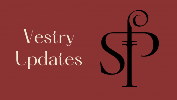 Vestry Update: April 2024